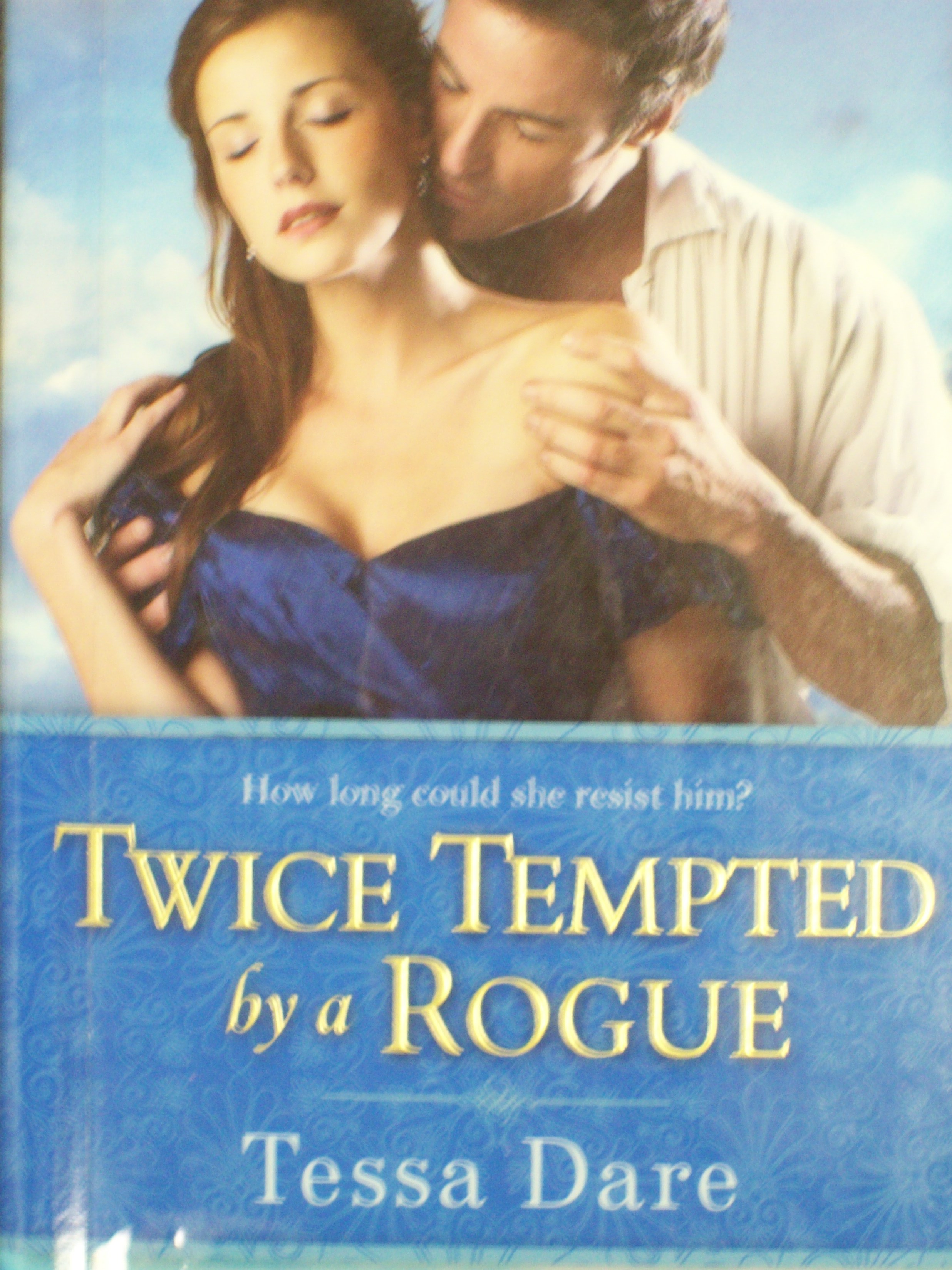 twice tempted by a rogue